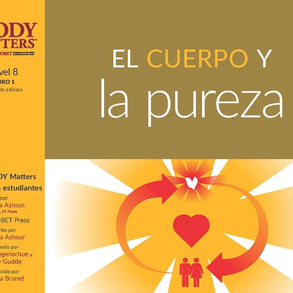El Cuerpo y la pureza, 2nd ed. (Nivel 8 Libro 1)
